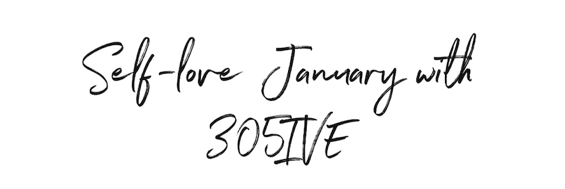 Self-Love January Challenge.