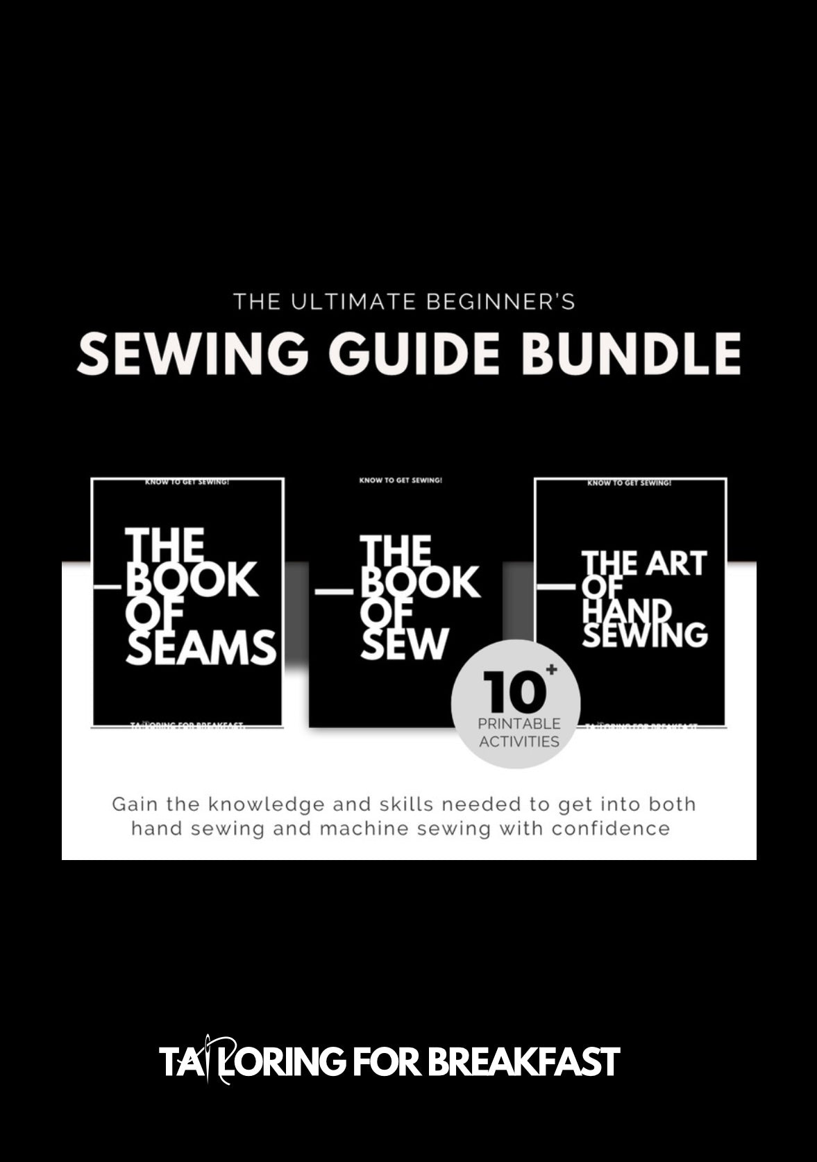 Beginner’s Sewing Guide (Digital) E Book Bundle